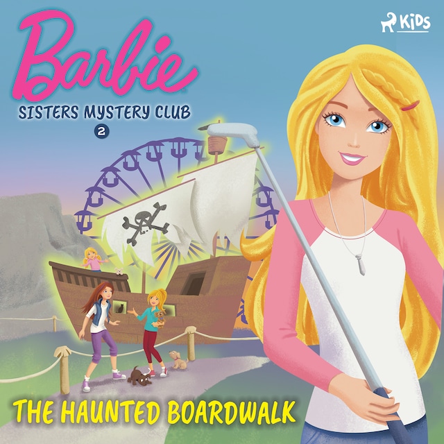 Barbie - Sisters Mystery Club 2 - The Haunted Boardwalk Book cover for Barbie - Sisters Mystery Club 2 - The Haunted Boardwalk