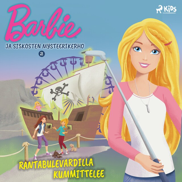 Okładka książki dla Barbie ja siskosten mysteerikerho 2 - Rantabulevardilla kummittelee