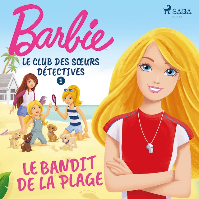 Bokomslag for Barbie - Le Club des sœurs détectives 1 - Le Bandit de la plage