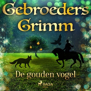 De gouden vogel - luisterboek