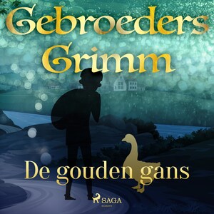 De gouden gans - luisterboek
