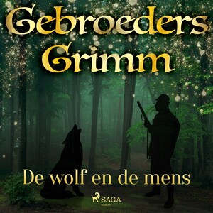 De wolf en de mens - luisterboek