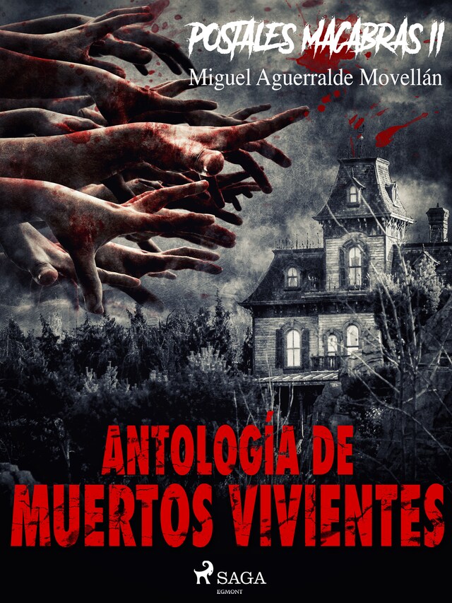 Boekomslag van Postales macabras II: Antología de muertos vivientes