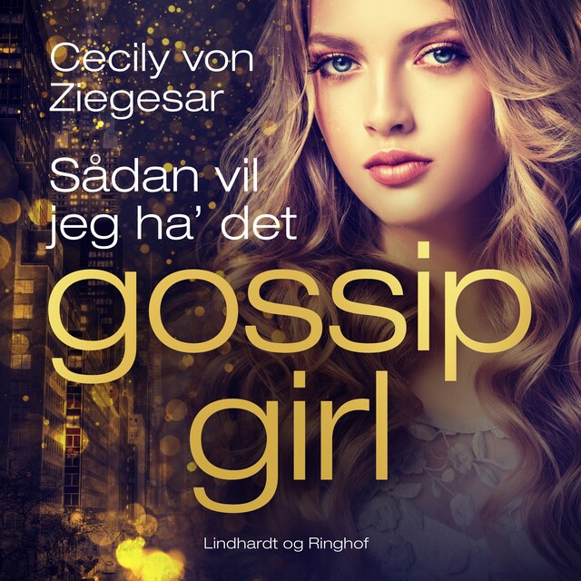 Boekomslag van Gossip Girl 5: Sådan vil jeg ha' det