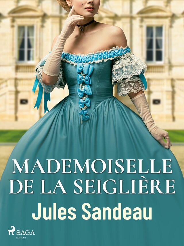 Copertina del libro per Mademoiselle de la Seiglière