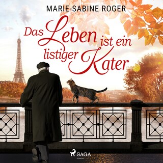 Das Leben ist ein listiger Kater als Hörbuch