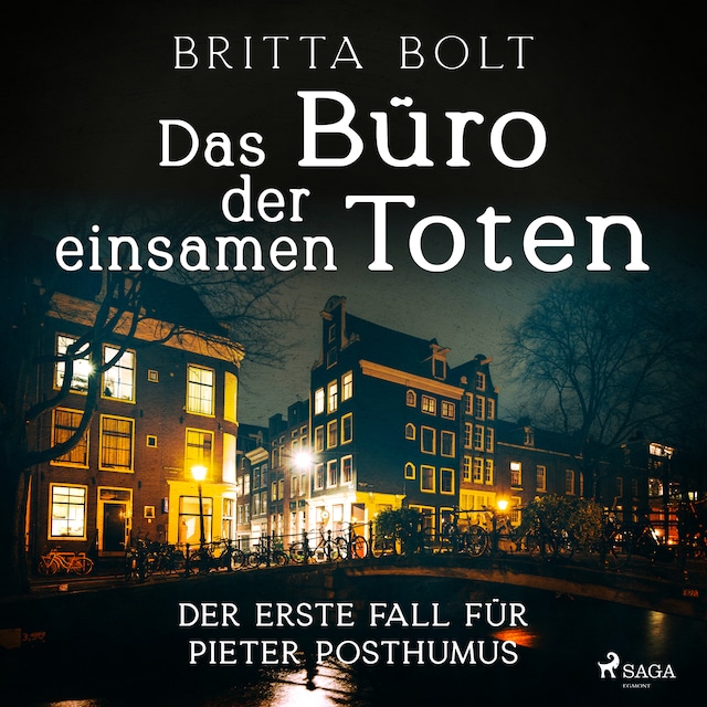 Book cover for Das Büro der einsamen Toten: Der erste Fall für Pieter Posthumus