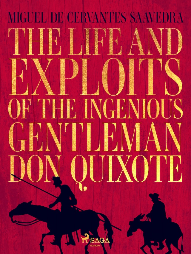 Book cover for The life and exploits of the ingenious gentleman Don Quixote de la Mancha