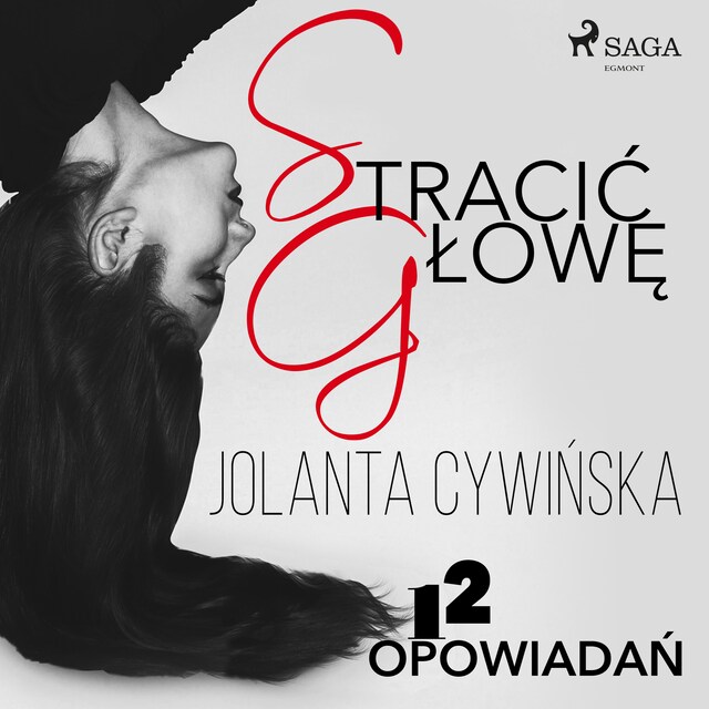 Book cover for Stracić głowę - 12 opowiadań