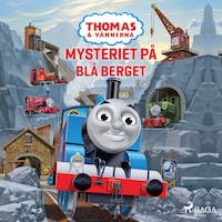 Thomas och vännerna - Mysteriet på Blå berget