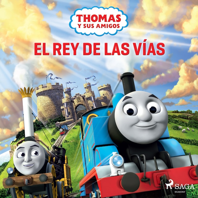 Book cover for Thomas y sus amigos - El rey de las vías
