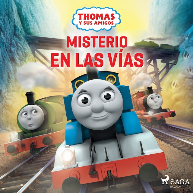 Okładka książki dla Thomas y sus amigos - Misterio en las vías