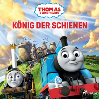 Thomas und seine Freunde – König der Schienen als Hörbuch