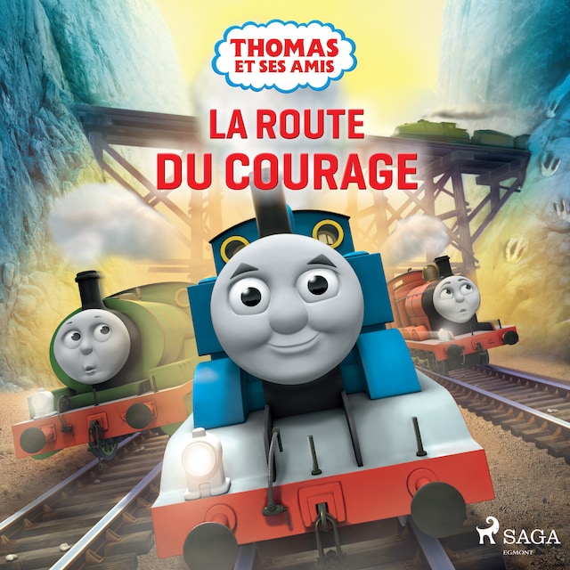 Book cover for Thomas et ses amis - La Route du courage