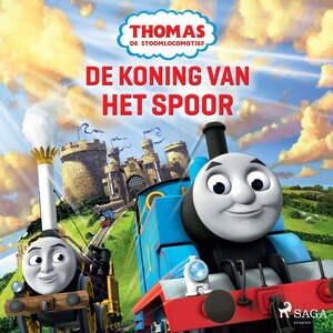 Thomas de Stoomlocomotief - De koning van het spoor - luisterboek