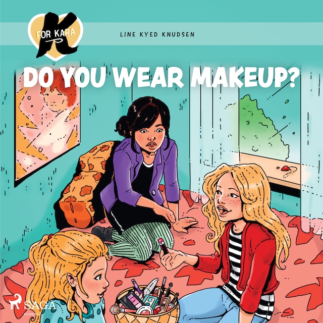 Okładka książki dla K for Kara 21 - Do You Wear Makeup?