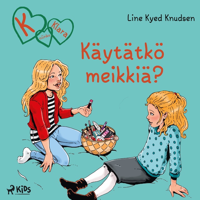 Buchcover für K niinku Klara (21): Käytätkö meikkiä?