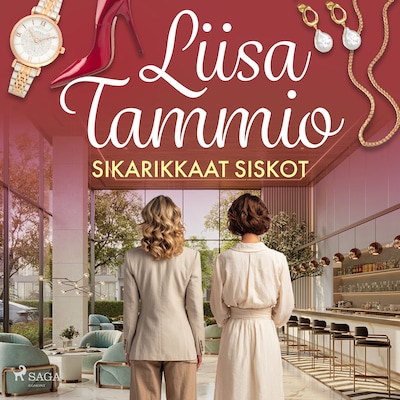 Sikarikkaat siskot