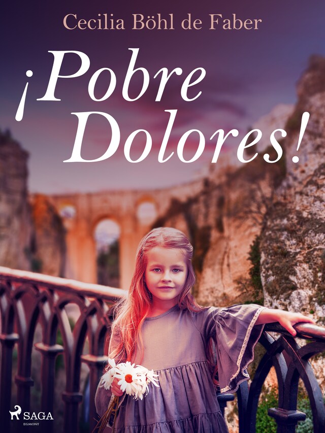 Portada de libro para ¡Pobre Dolores!