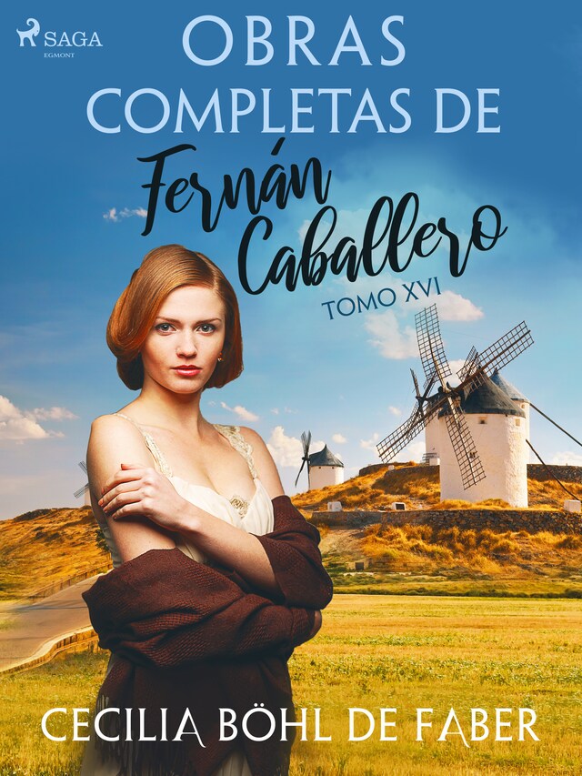 Copertina del libro per Obras completas de Fernán Caballero. Tomo XVI