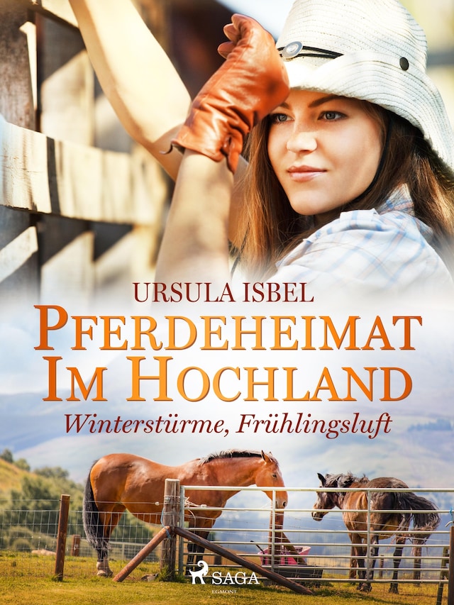Okładka książki dla Pferdeheimat im Hochland - Winterstürme, Frühlingsluft