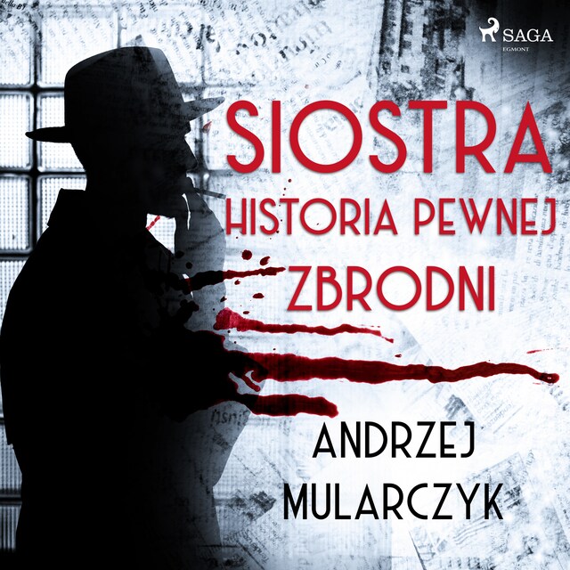 Couverture de livre pour Siostra. Historia pewnej zbrodni