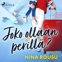 Joko ollaan perillä?