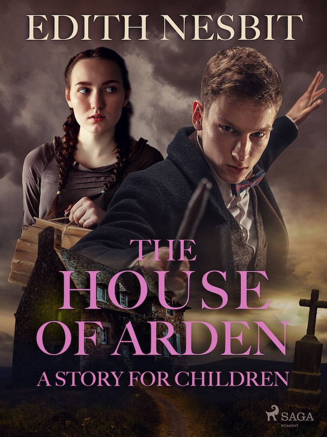 Boekomslag van The House of Arden - A Story for Children