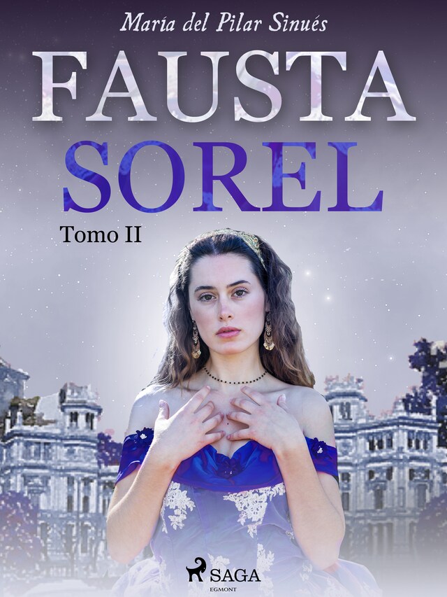 Copertina del libro per Fausta Sorel. Tomo II