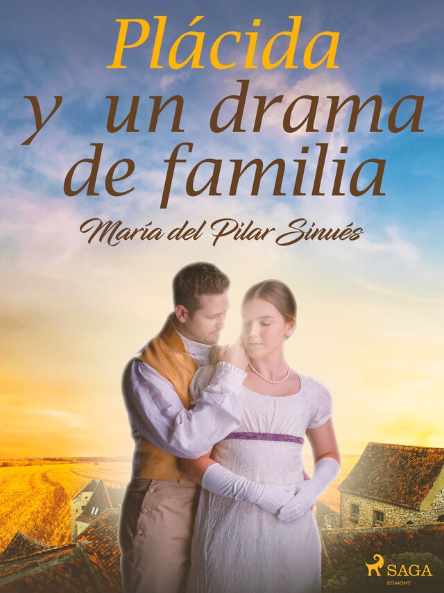 Portada de libro para Plácida y un drama de familia