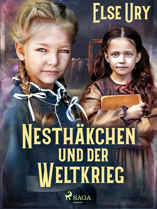 Portada de libro para Nesthäkchen und der Weltkrieg