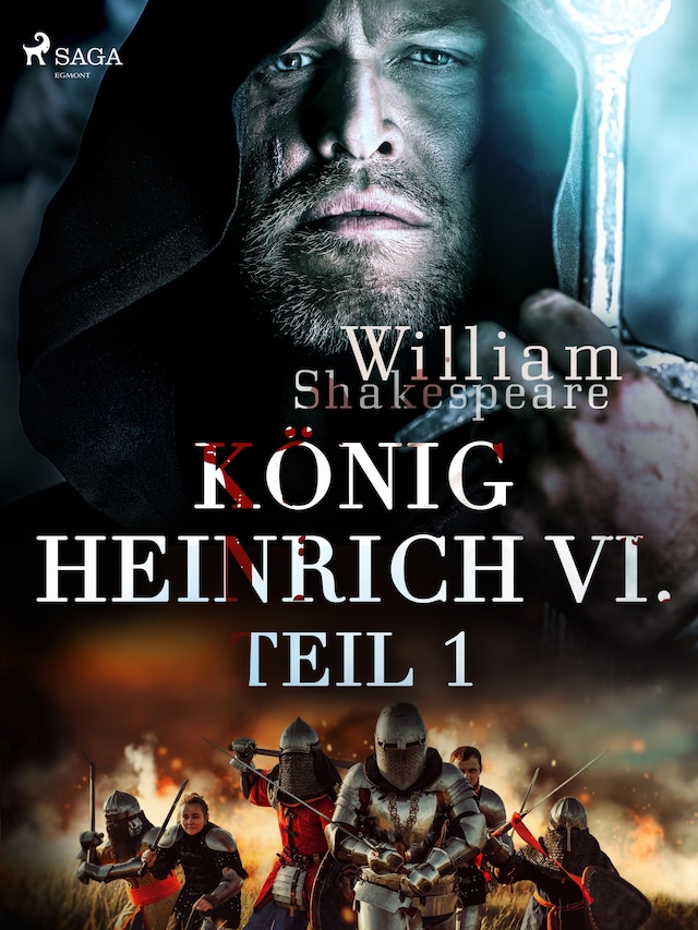 König Heinrich VI. - Teil 1