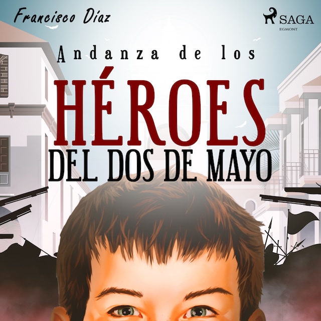 Book cover for Andanza de los héroes del dos de mayo