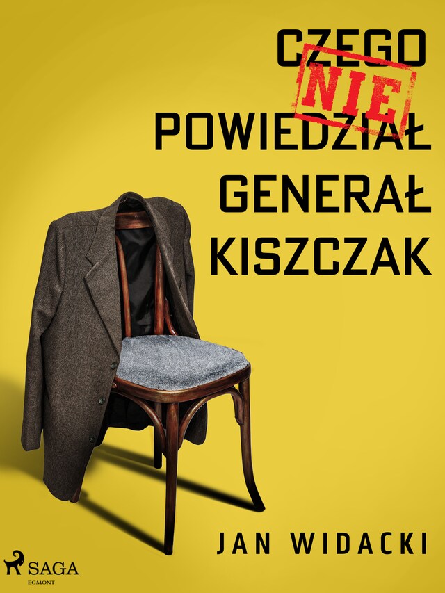 Book cover for Czego nie powiedział generał Kiszczak