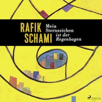 Mein Sternzeichen ist der Regenbogen