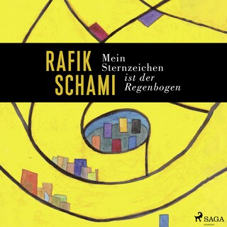 Mein Sternzeichen ist der Regenbogen als Hörbuch