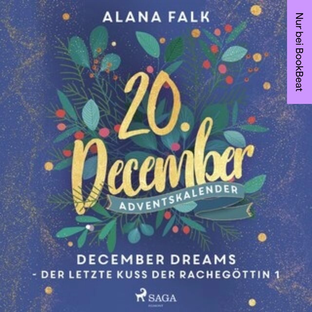 Book cover for December Dreams - Der letzte Kuss der Rachegöttin 1