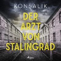 Der Arzt von Stalingrad