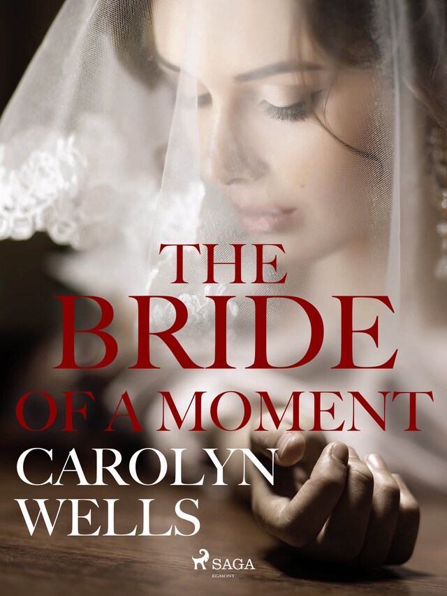 Kirjankansi teokselle The Bride Of A Moment