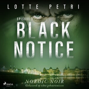 Black Notice: Episode 3 - luisterboek