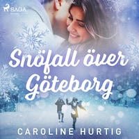 Snöfall över Göteborg