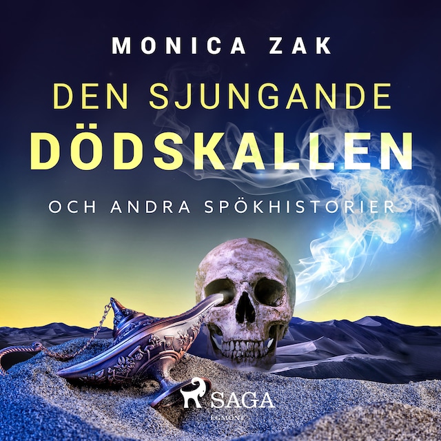 Book cover for Den sjungande dödskallen och andra spökhistorier