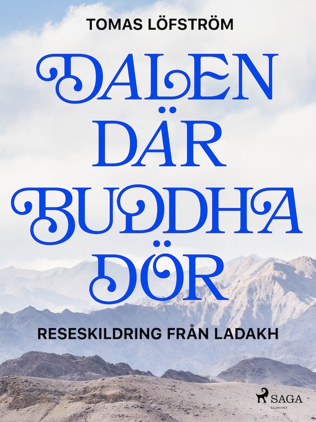 Book cover for Dalen där Buddha dör