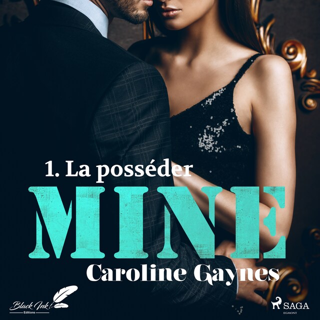 Book cover for Mine, tome 1 : La posséder