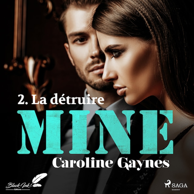 Boekomslag van Mine, tome 2 : La détruire