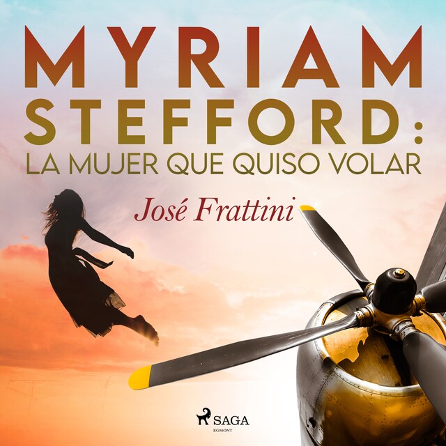 Boekomslag van Myriam Stefford: La mujer que quiso volar