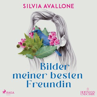 Bilder meiner besten Freundin als Hörbuch