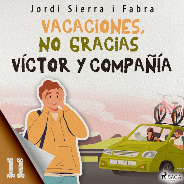Okładka książki dla Víctor y compañía 11: Vacaciones, no gracias