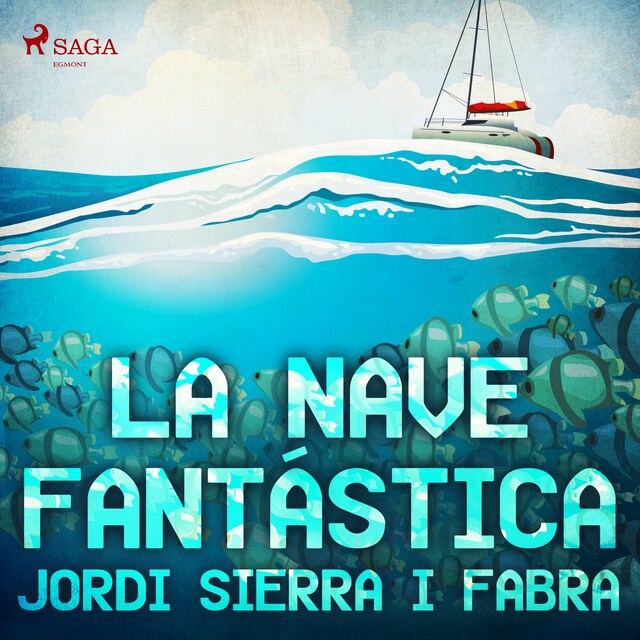 Couverture de livre pour La nave fantástica