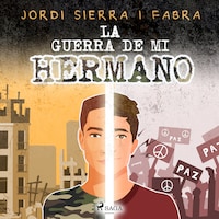 La guerra de mi hermano
